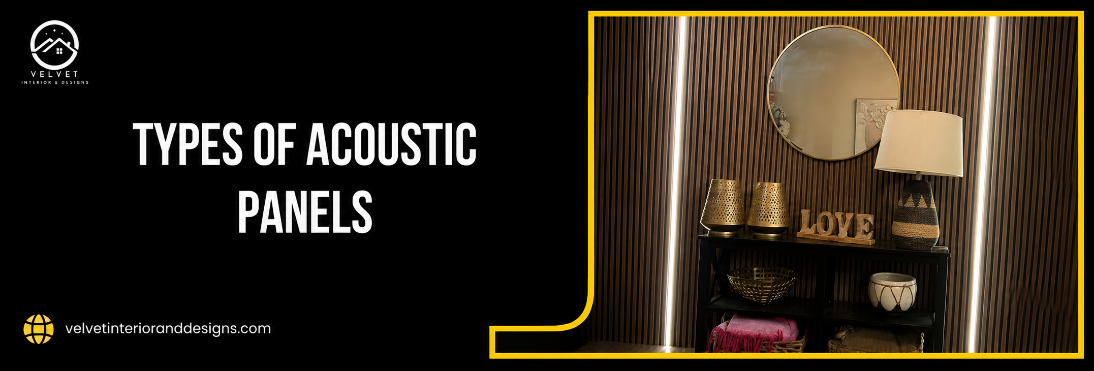 Types of Acoustic Panels