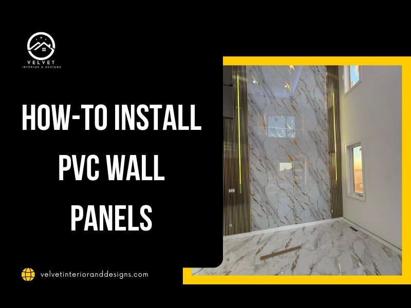 How-to Install PVC Wall Panels