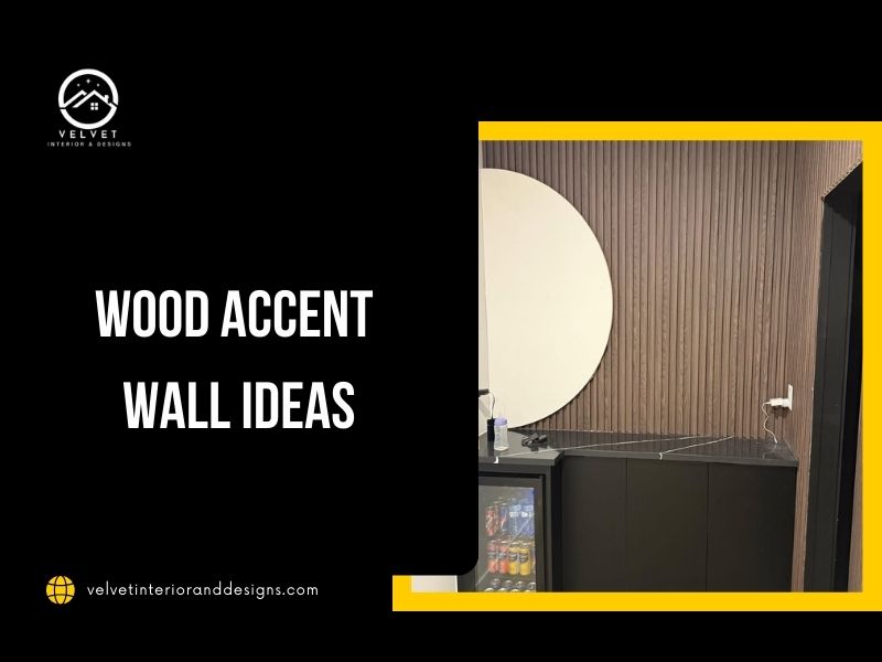 Wood Accent Wall Ideas