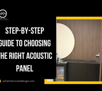 Step-by-Step Guide to Choosing the Right Acoustic Panel